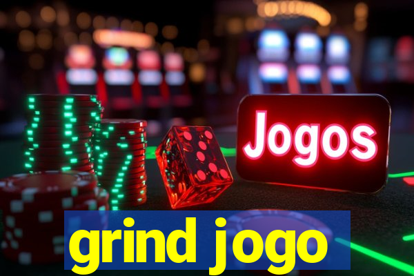 grind jogo